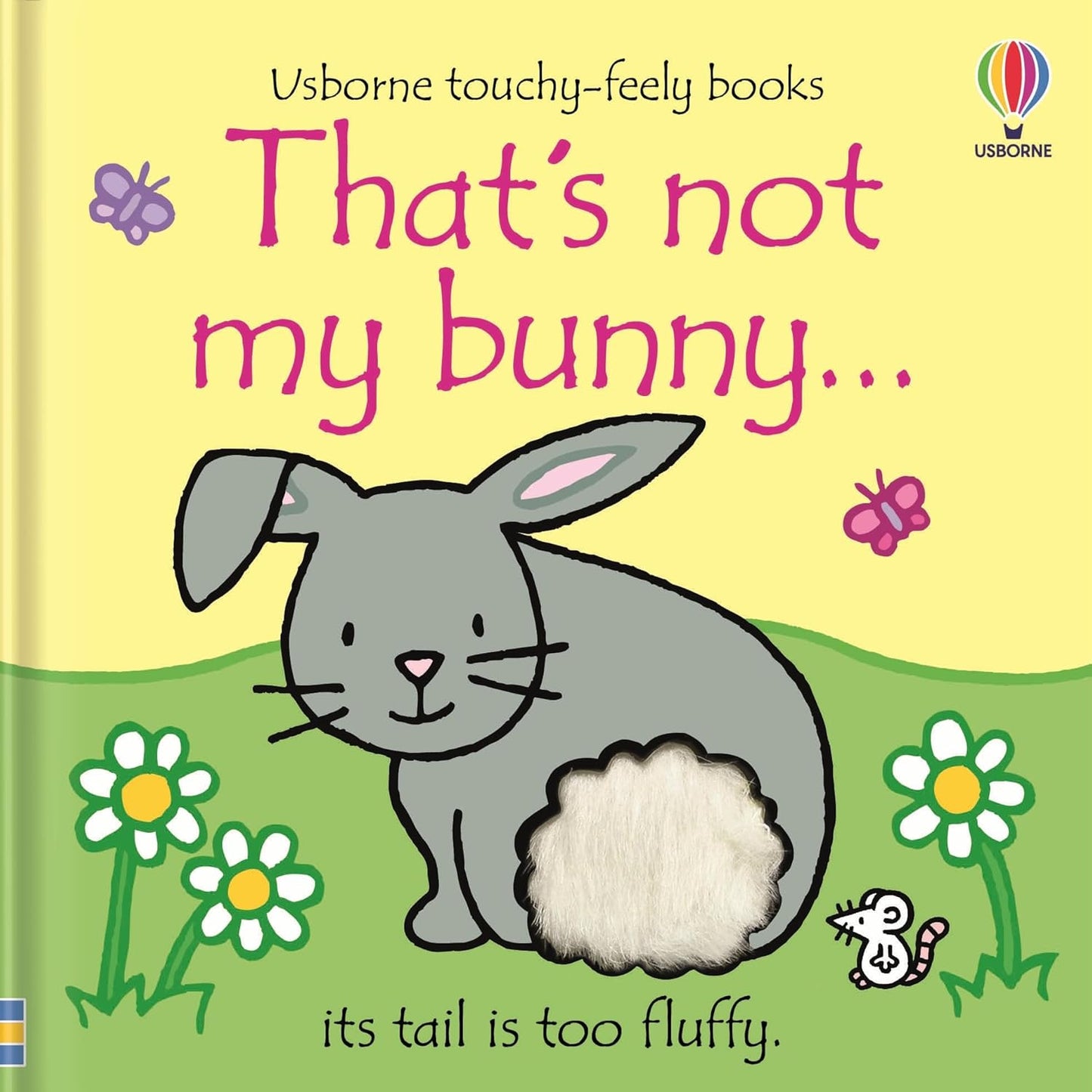 That's Not My Bunny: An Easter And Springtime Book For Babies and Toddlers