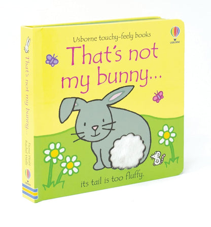 That's Not My Bunny: An Easter And Springtime Book For Babies and Toddlers