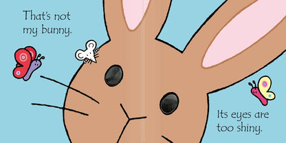 That's Not My Bunny: An Easter And Springtime Book For Babies and Toddlers